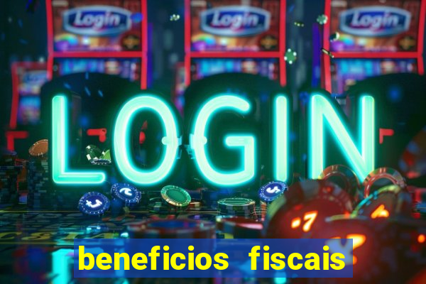 beneficios fiscais minas gerais